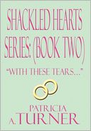 Shackled Hearts Series: (Book Two): 
