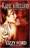 Katie's Hellion: Rhyn Trilogy, Book One