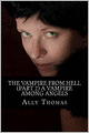 The Vampire from Hell (Part 2) - a Vampire among Angels