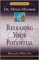 Releasing Your Potential: Exposing the Hidden You