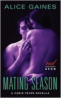 Mating Season: A Cabin Fever Novella