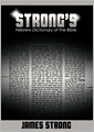 Strong's Hebrew Dictionary of the Bible (Strong's Dictionary)