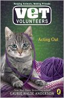 Acting Out (Vet Volunteers Series #14)