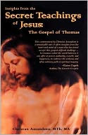 Insights From The Secret Teachings Of Jesus