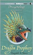 Dragon Prophecy, The: The Dragonology Chronicles, Volume 4