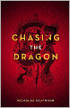 Chasing the Dragon