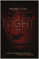 Enter, Night