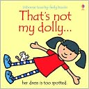 That's Not My Dolly (Rev)