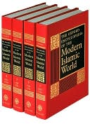 The Oxford Encyclopedia of the Modern Islamic World: 4-vol. set