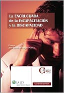 La encrucijada de la incapacitación y la discapacidad