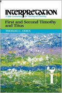 First and Second Timothy and Titus: Interpretation: A Bible Commentary for Teaching and Preaching