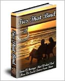 Ties That Bind: Stories Of Marriages That Worked And How We Could Learn From Them