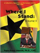 download Where I Stand, Volume II : A Collection of Speeches, Essays, and Newspaper Articles, 1995�?