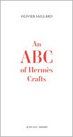 An ABC of Herm#xE8;s Crafts