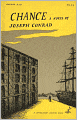 Chance: A Fiction and Literature, Romance Classic By Joseph Conrad! AAA+++