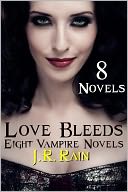 Love Bleeds: Eight Novels