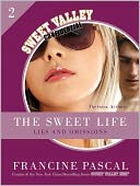 Lies and Omissions: A Sweet Valley Confidential E-Serial