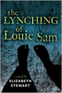 The Lynching of Louie Sam