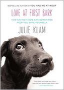 Love at First Bark by Julie Klam: Book Cover