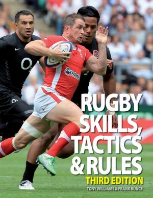 Rugby Skills, Tactics and Rules