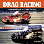 Drag Racing: The World's Fastest Sport