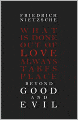 Beyond Good and Evil