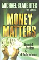 Money Matters: Financial Freedom For All God's Children