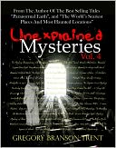 Unexplained Mysteries Vol. 4