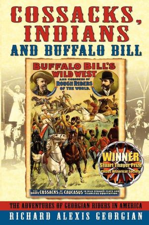 Cossacks, Indians And Buffalo Bill