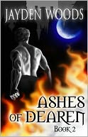 Ashes of Dearen: Book 2