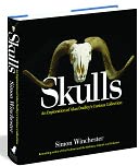 Skulls: An Exploration of Alan Dudley's Curious Collection