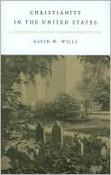 Christianity in the United States: A Historical Survey and Interpretation