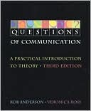 Questions of Communication: A Practical Introduction to Theory