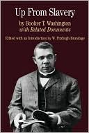 Up from Slavery: With Related Documents