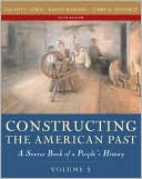 Constructing American Past, Volume 1