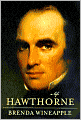 Hawthorne: A Life