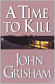 A Time to Kill