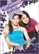 Caught on Tape (Hollywood Sisters Series)