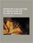 Notes on a Collection of Birds from the Island of Basilan