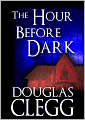 The Hour Before Dark