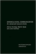 Intercultural Communication (Applied Linguistics Series): An Advanced Resource Book