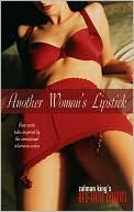 Another Woman's Lipstick (Red Shoe Diaries Series)