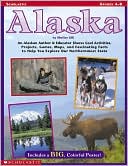 Alaska: An Alaska Author/Educator Shares Cool Activities, Projects, Games, Maps and Fascinating Facts to Help You Explore Our Northern-most State