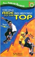 Tony Hawk and Andy Macdonald by Kelli Chipponeri: Book Cover