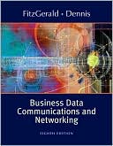 Business Data Communications and Networking
