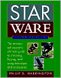 Star Ware: The Amateur Astronomer's Guide to Choosing, Buying, and Using Telescopes and Accessories