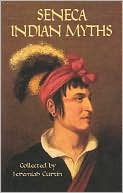 Seneca Indian Myths