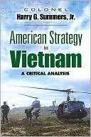 American Strategy in Vietnam: A Critical Analysis