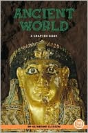 Ancient World: A Chapter Book