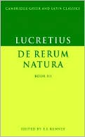 Lucretius: De Rerum Natura, Book 3